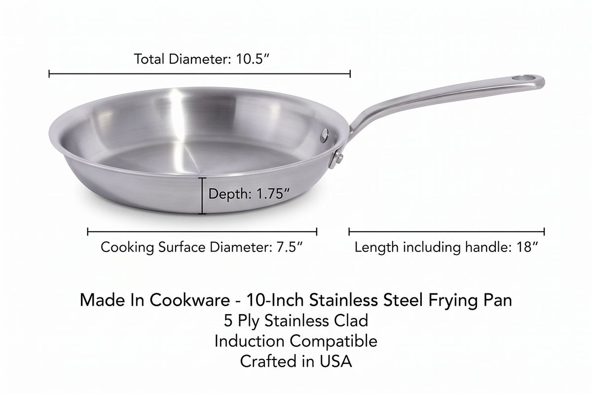 Made In Cookware - 10-Inch Stainless Steel Frying Pan - 5 Ply Stainless Clad - Professional Cookware - Crafted in USA - Induction Compatible