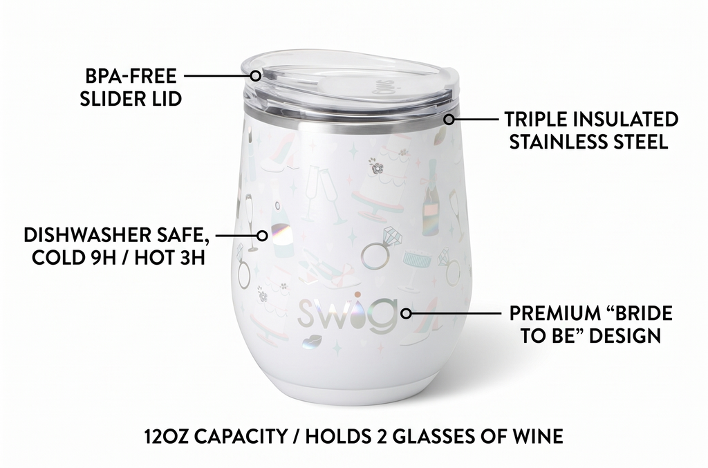 Swig Life 12oz Wine Tumbler with Lid, Stainless Steel, Dishwasher Safe, Portable, Triple Insulated Wine Tumbler (Bride to Be)