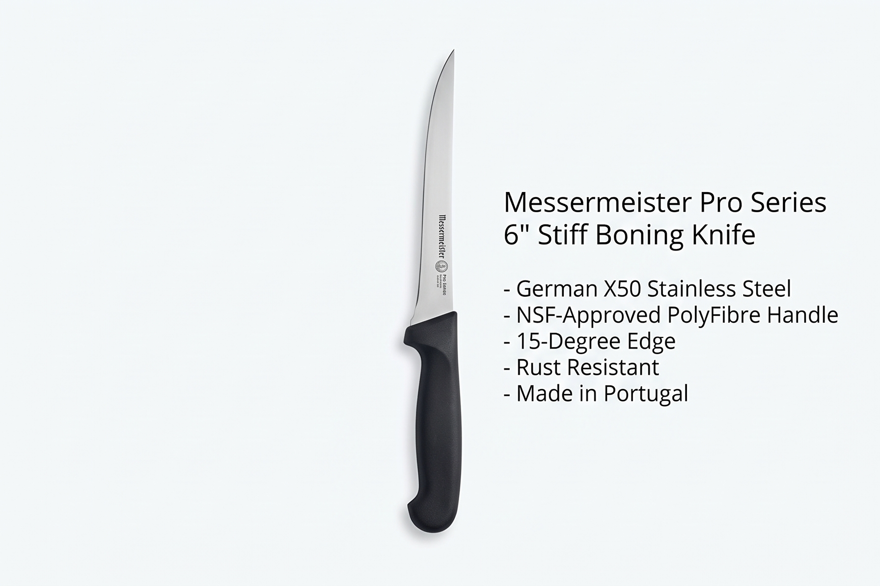 Messermeister Pro Series 6” Stiff Boning Knife - German X50 Stainless Steel & NSF-Approved PolyFibre Handle - 15-Degree Edge, Rust Resistant & Easy to Maintain - Made in Portugal