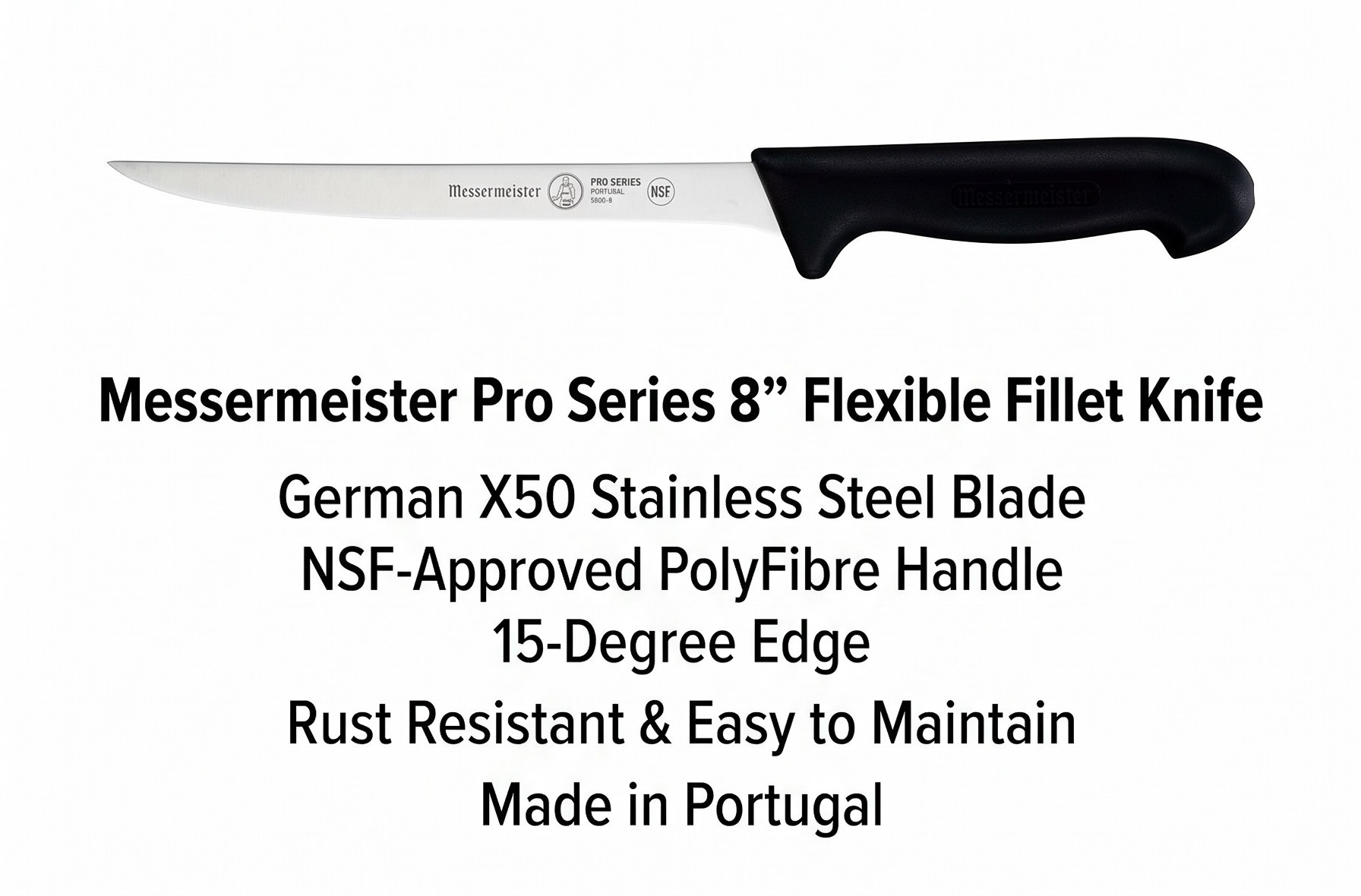 Messermeister Pro Series 8” Flexible Fillet Knife - German X50 Stainless Steel & NSF-Approved PolyFibre Handle - 15-Degree Edge, Rust Resistant & Easy to Maintain - Made in Portugal