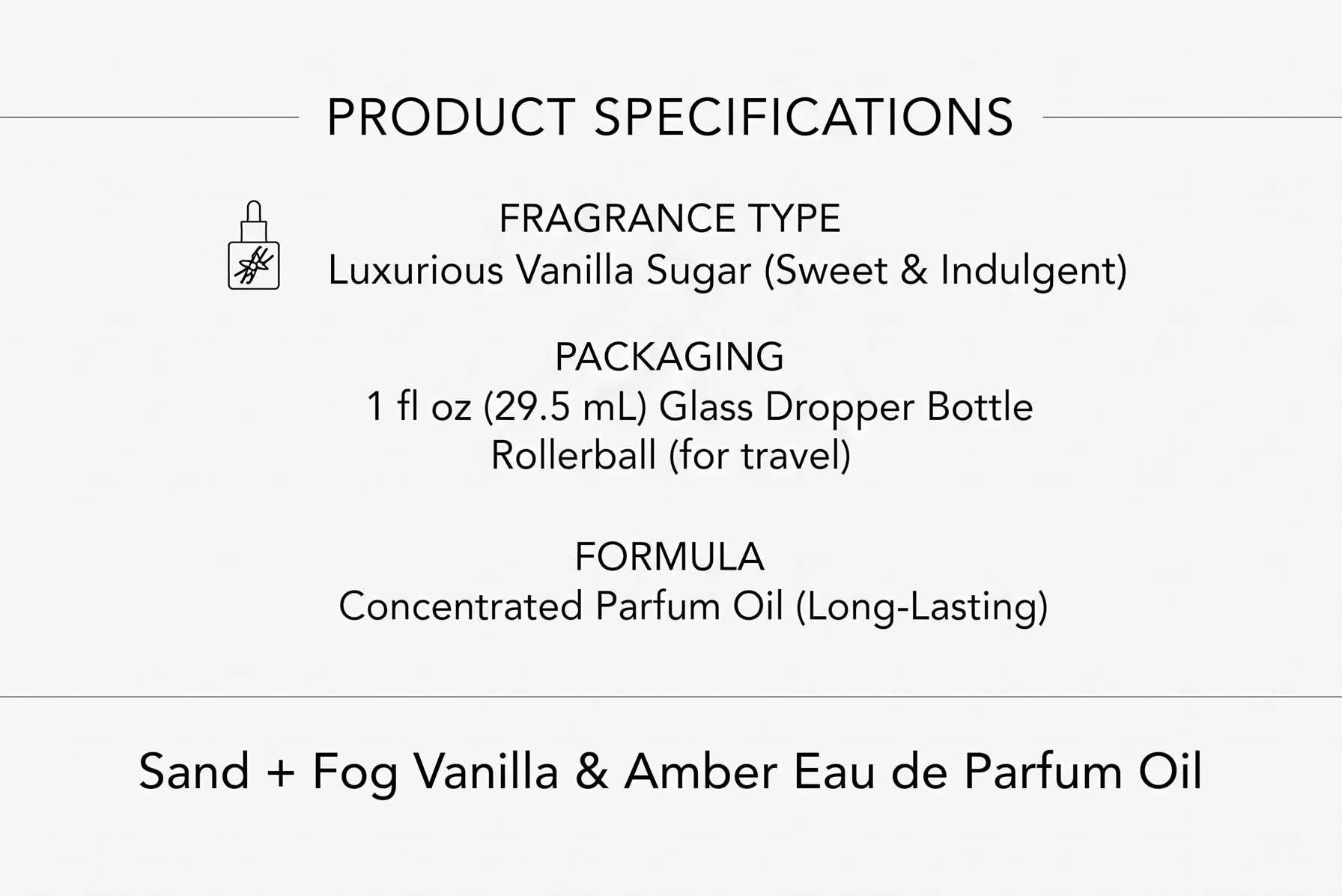 Sand + Fog Vanilla & Amber Eau de Parfum Oil, 1.7oz 50ml, Dropper Bottle